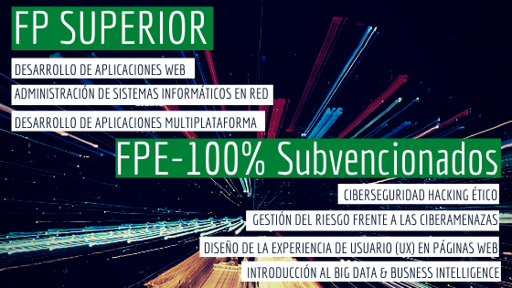 Cursos FP Superior 100% subvencionados